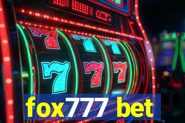 fox777 bet